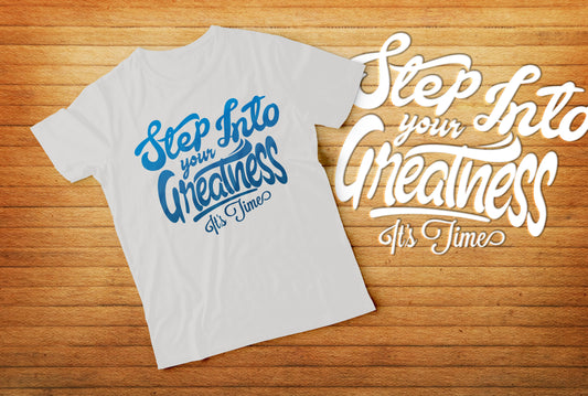 Step Into Your Greatness