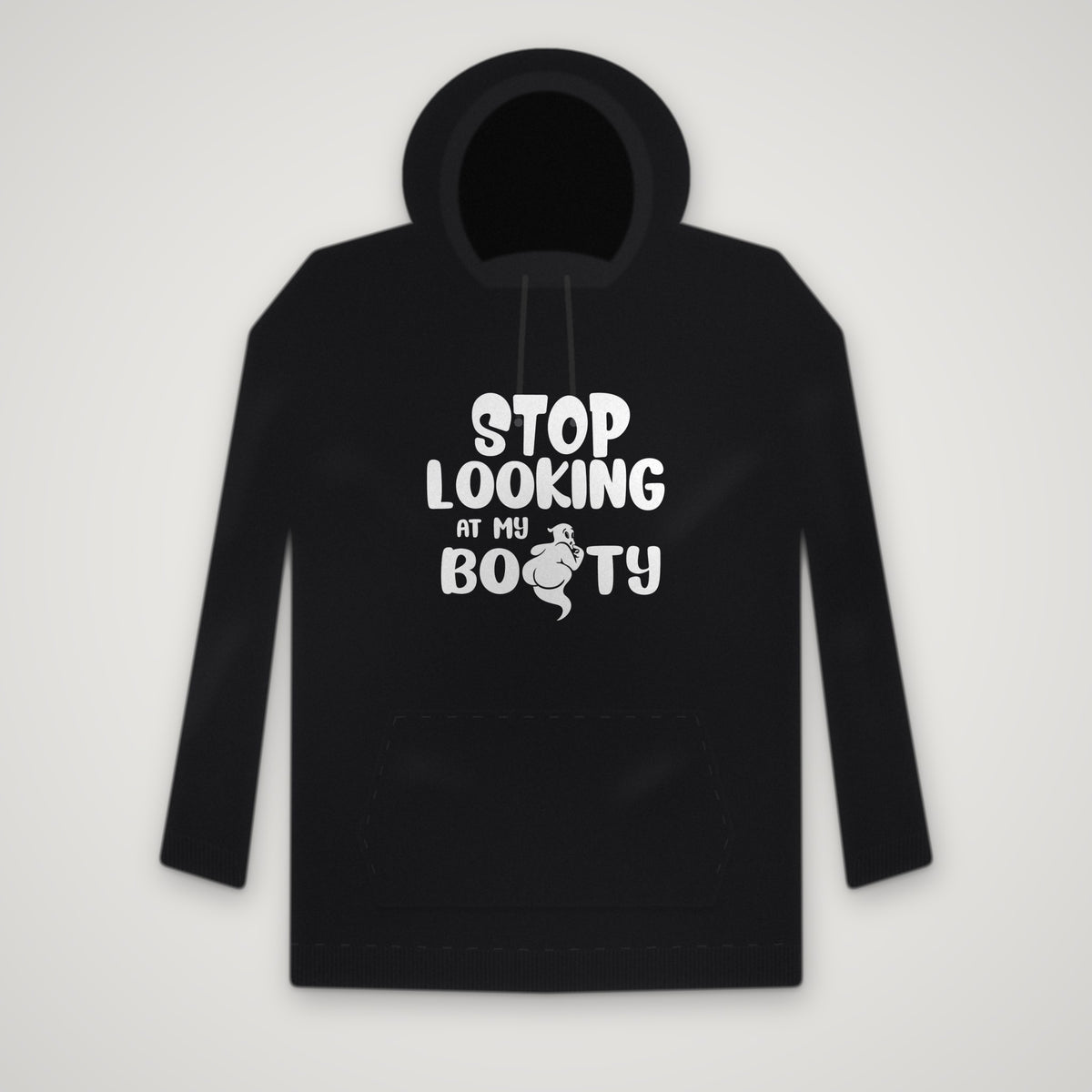 Stop Looking At My Boo-ty β Hoodie β Black