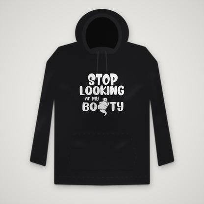 Stop Looking At My Boo-ty – Hoodie – Black